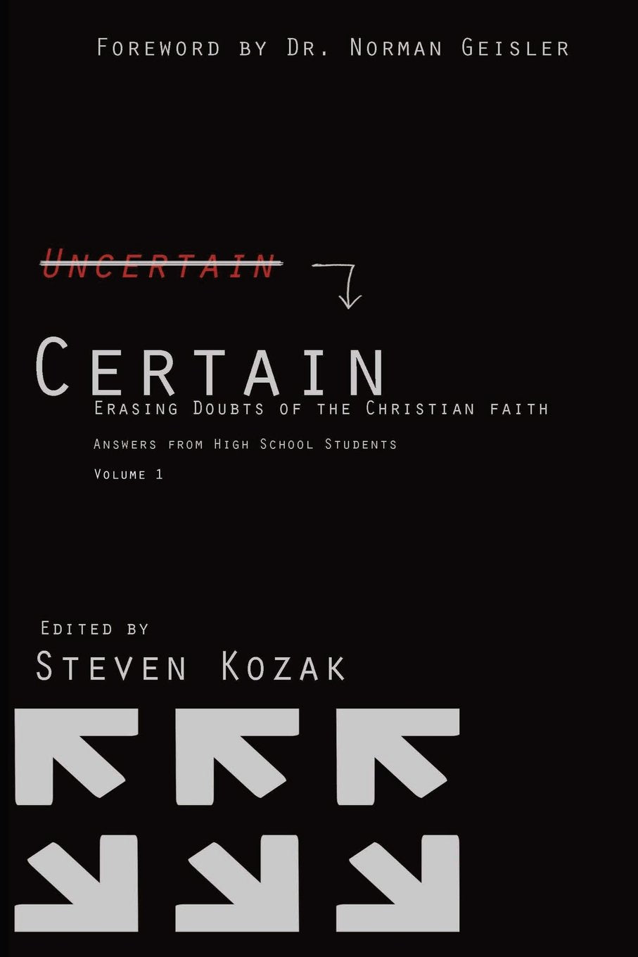 Certain: Erasing Doubts of the Christian Faith Religion & Esotericism