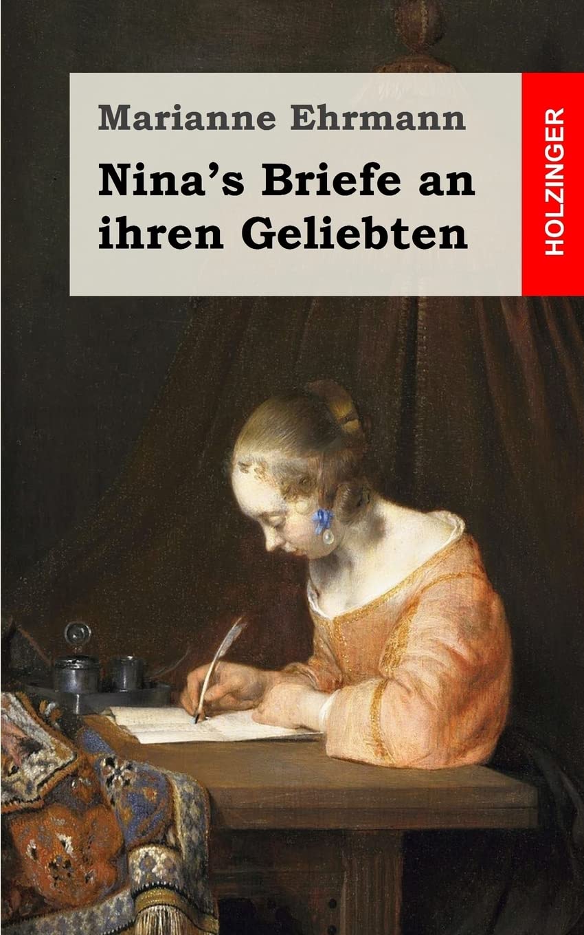 Nina's Briefe an ihren Geliebten Classics