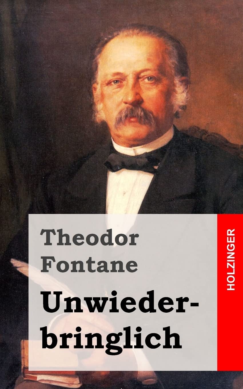 Unwiederbringlich Classics