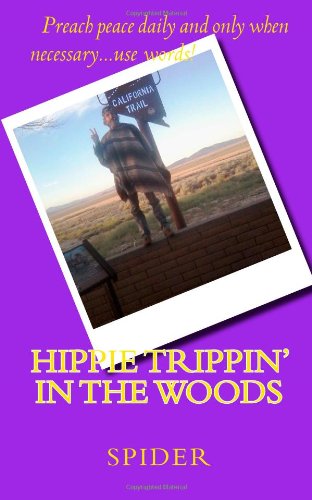 Product Image: Hippie Trippin' In The Woods