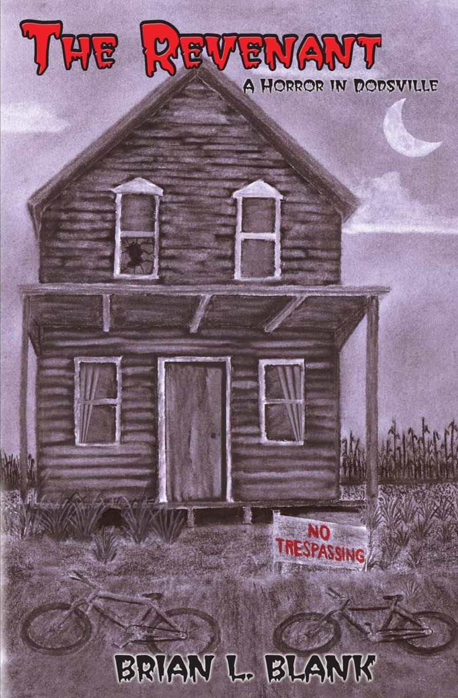 The Revenant: A Horror in Dodsville Horror & Mystery