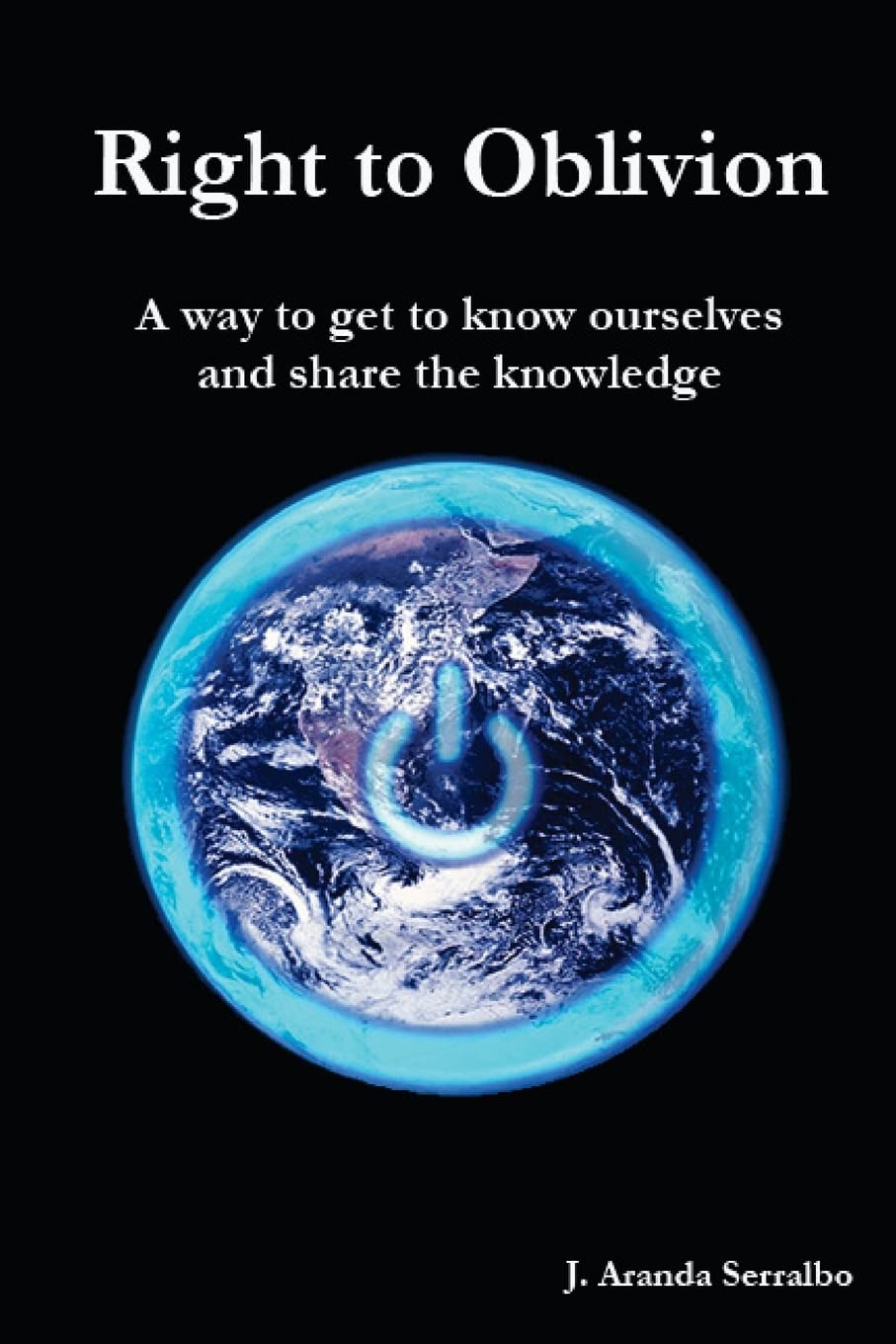 Right to Oblivion: A way to get to know ourselves and share the knowledge Business, Finance & Career