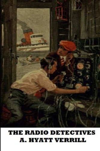 The Radio Detectives Novels & Short Stories