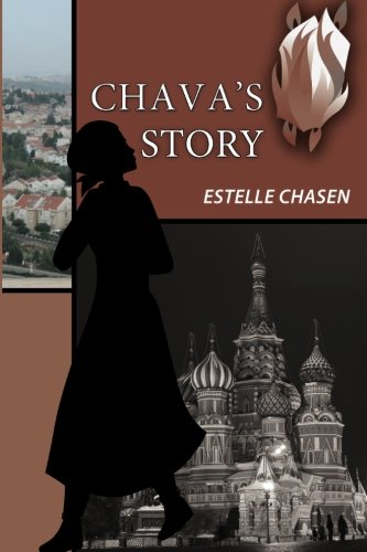Chava's Story: A Soviet Jewish Story Historical Fiction