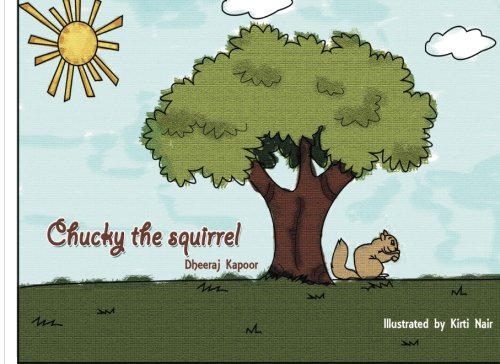 Chucky the squirrel (Stories For Little People, Band 1) Contemporary literature