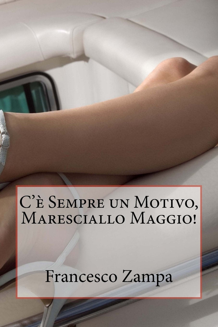 C'e' sempre un motivo, Maresciallo Maggio! Crime & Thrillers