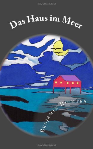 Das Haus im Meer: Abenteuerroman Action & Adventure