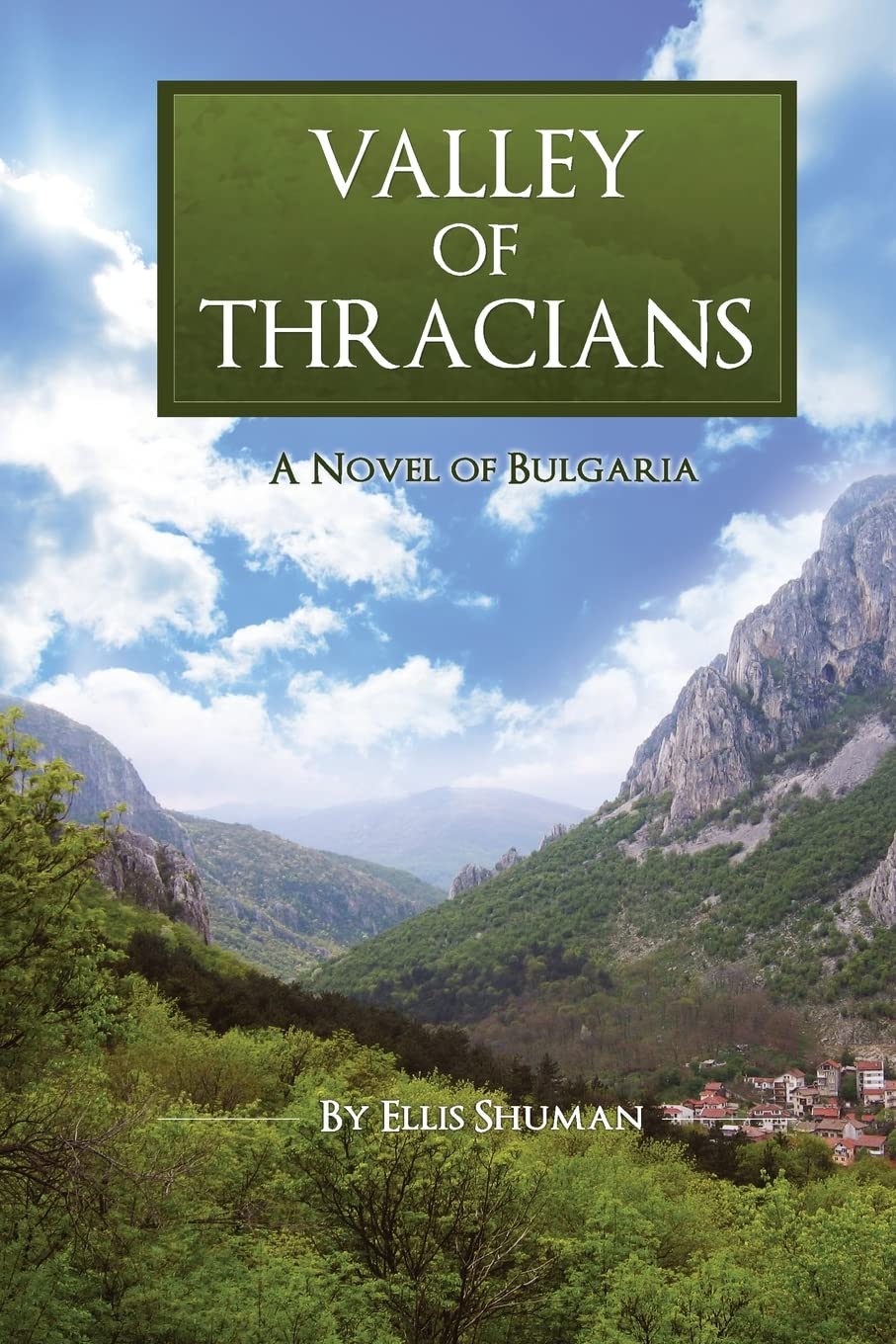 Valley of Thracians: A Novel of Bulgaria book