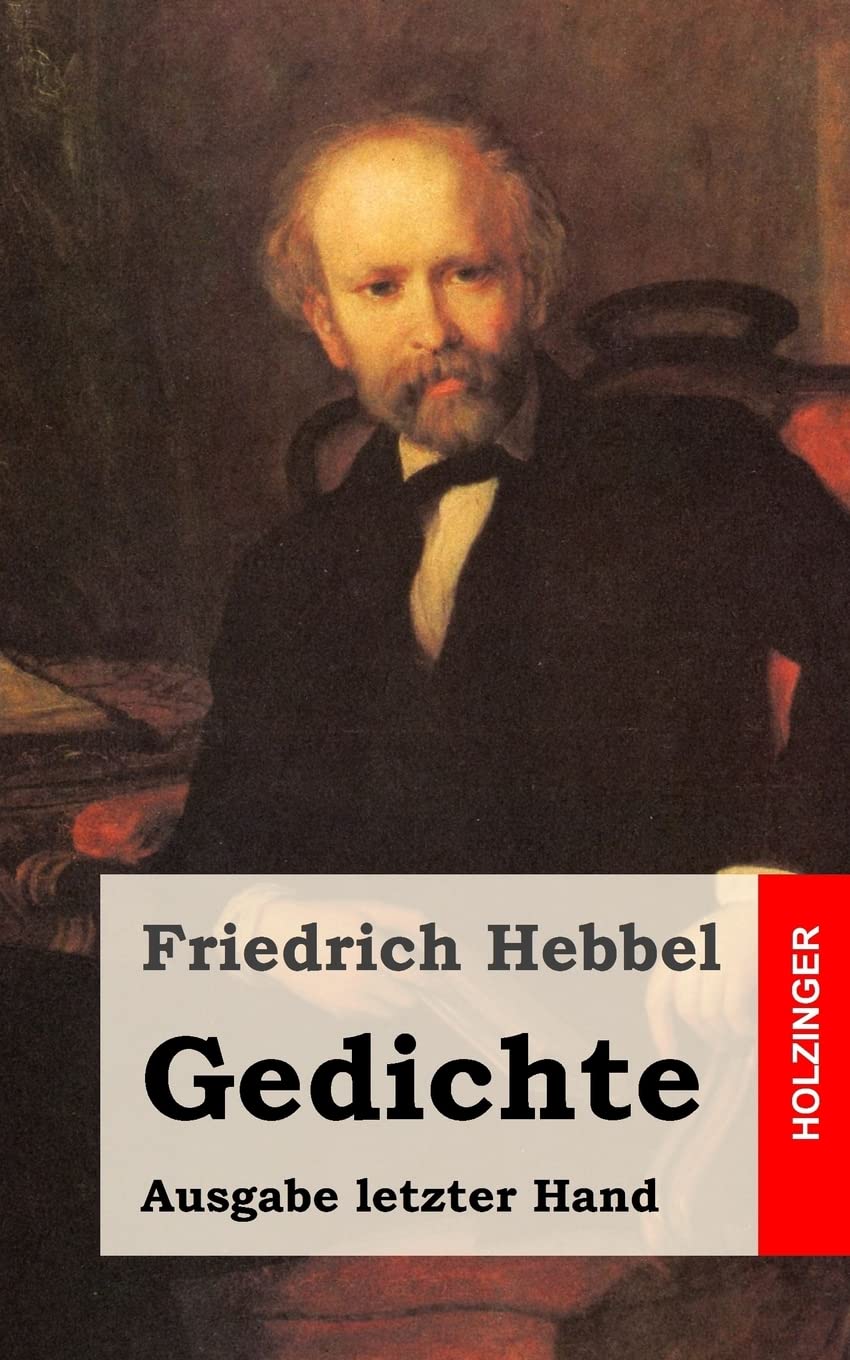 Gedichte: Ausgabe letzter Hand Poetry