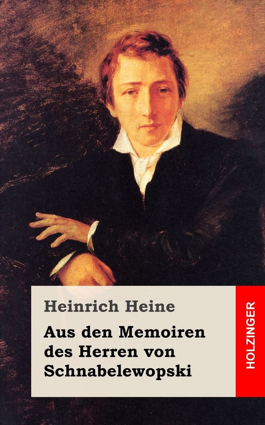 Aus den Memoiren des Herren von Schnabelewopski Classics