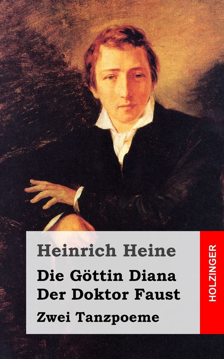 Die Göttin Diana / Der Doktor Faust: Zwei Tanzpoeme Drama