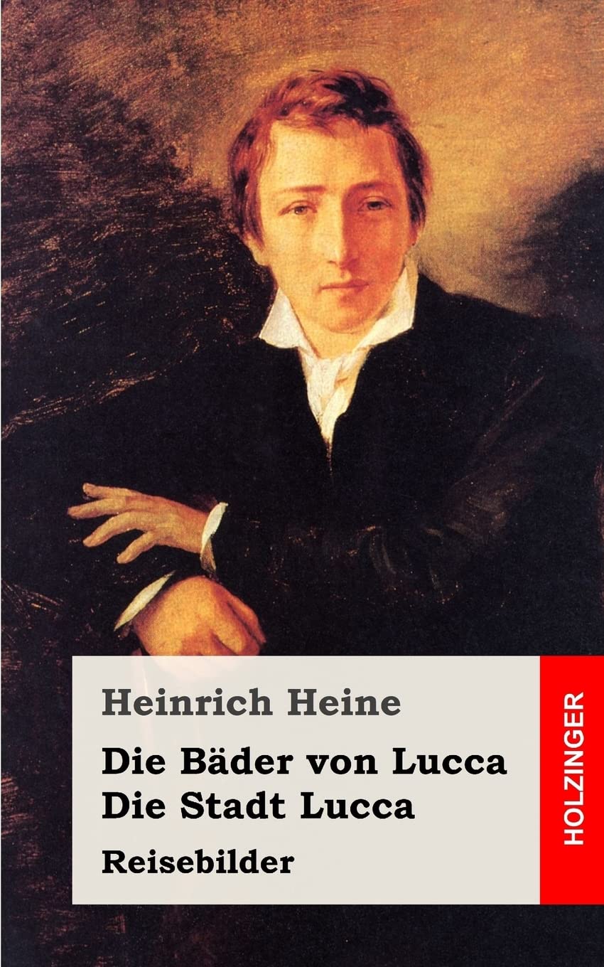 Die Bäder von Lucca / Die Stadt Lucca Classics