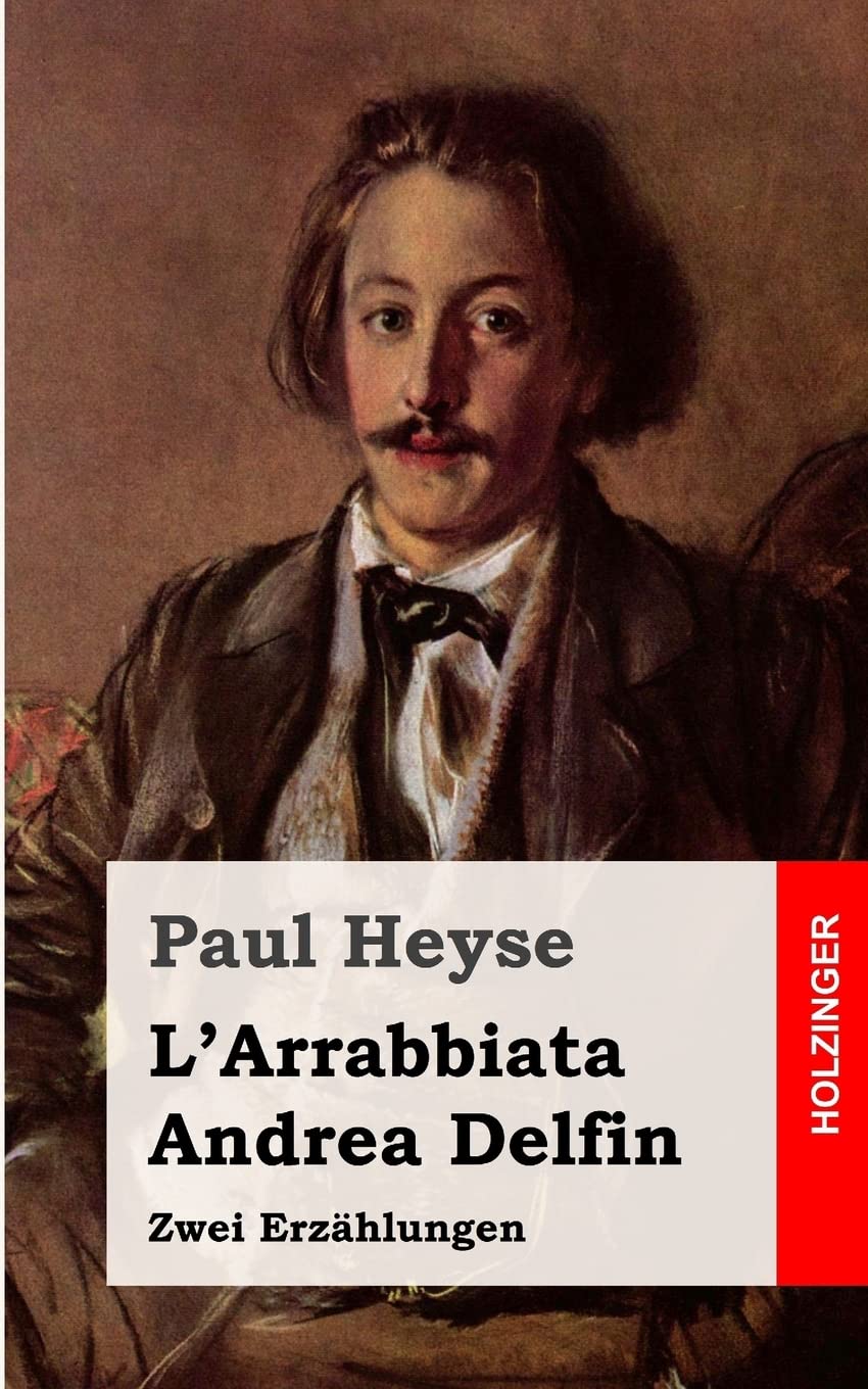 L'Arrabbiata / Andrea Delfin: Zwei Erzählungen Drama