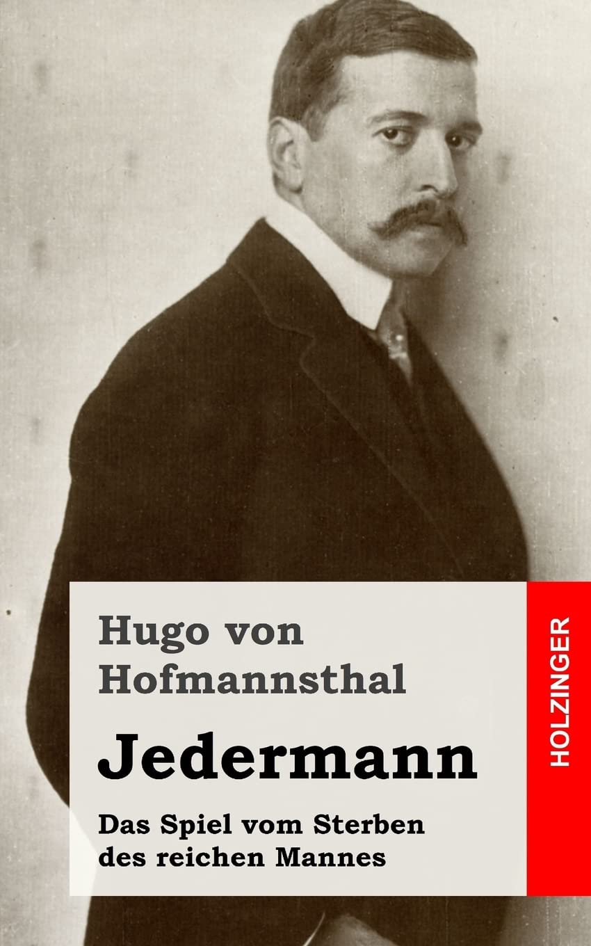 Jedermann: Das Spiel vom Sterben des reichen Mannes Drama