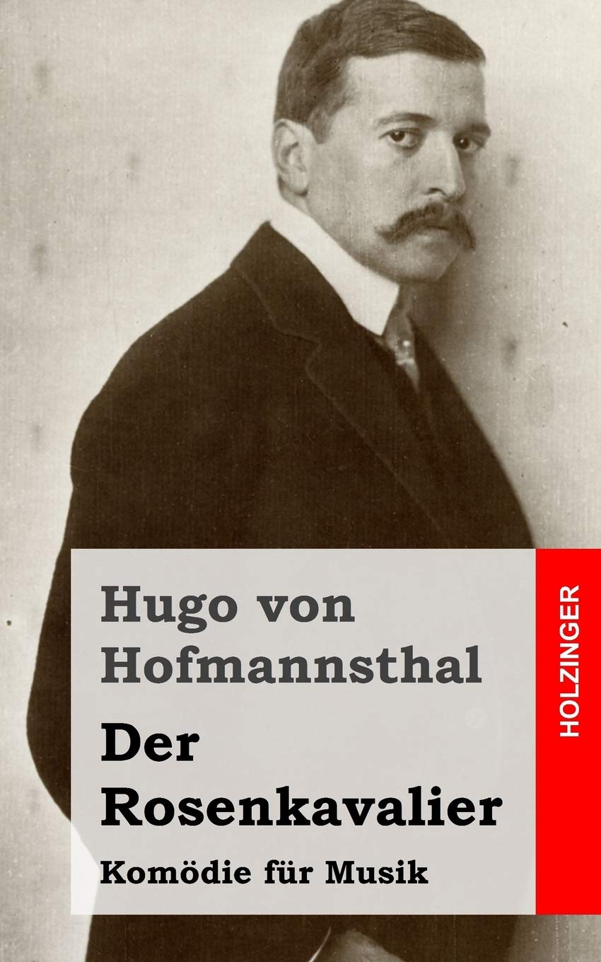 Der Rosenkavalier: Komödie für Musik Arts & Music