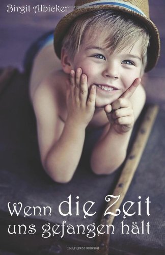 Wenn die Zeit uns gefangen hält Action & Adventure