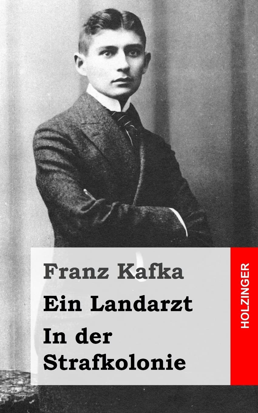 Ein Landarzt / In der Strafkolonie Classics