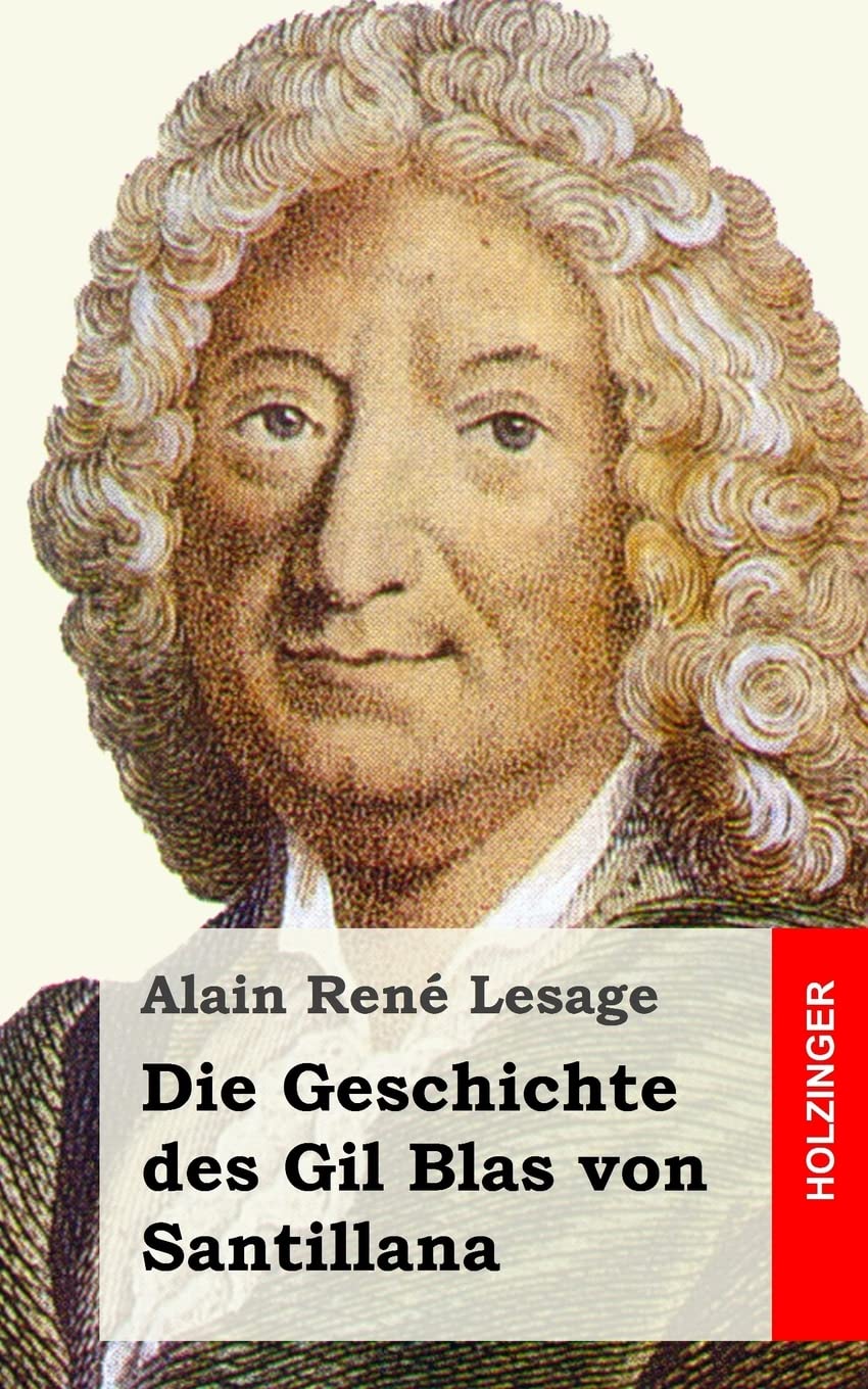 Die Geschichte des Gil Blas von Santillana Classics