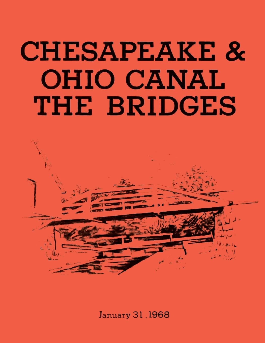 The Bridges: Chesapeake & Ohio Canal National Monument: Historic Structures Report- Part II: Historical Data Section Architecture