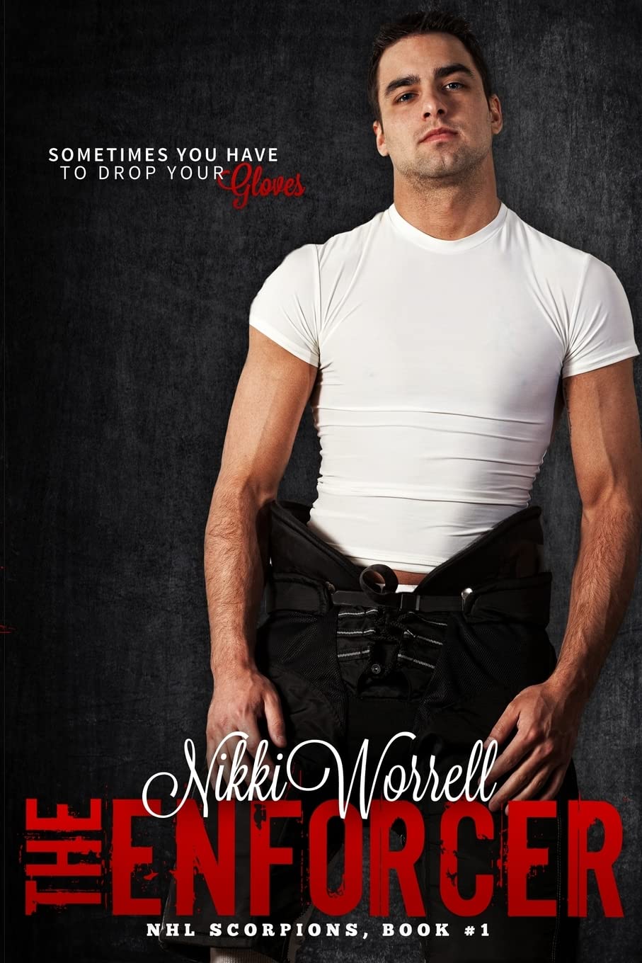 The Enforcer (NHL Scorpions, Band 1) Eroticism
