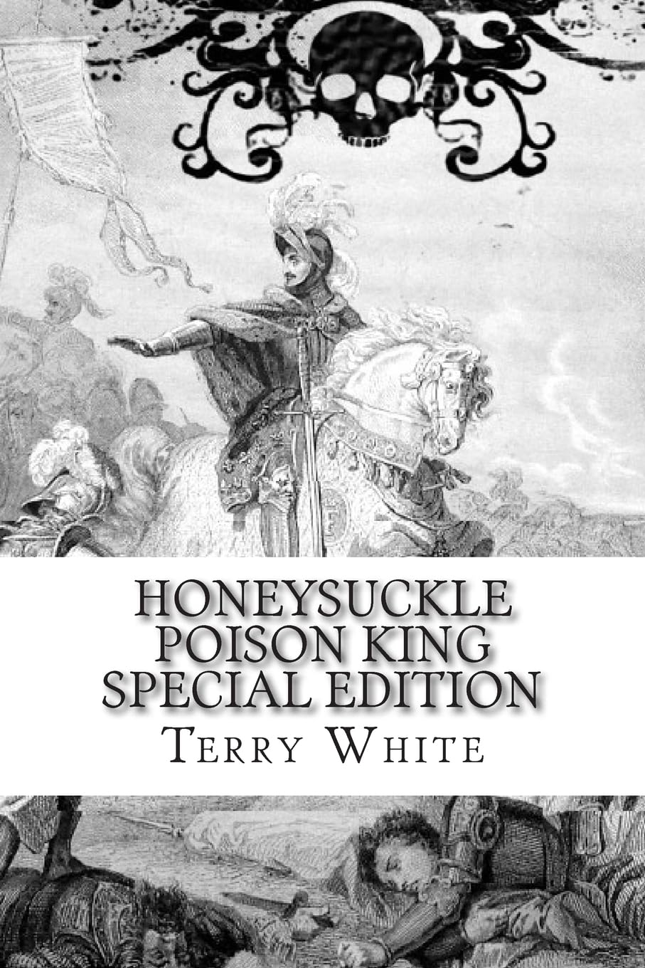 Honeysuckle Poison King Poetry