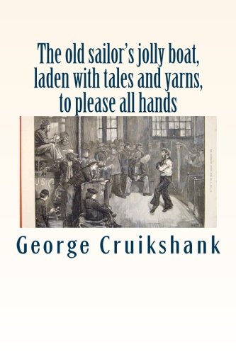 The old sailor's jolly boat, laden with tales and yarns, to please all hands; Contemporary literature