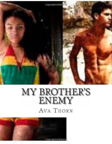 My Brother's Enemy (Loving Our Enemies, Band 1) Contemporary Romance