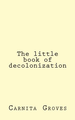 The little book of decolonization Lifestyle