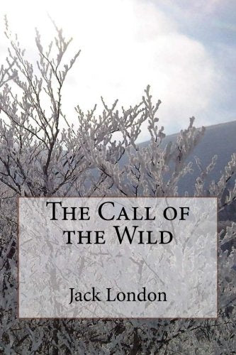 The Call of the Wild Novels & Short Stories
