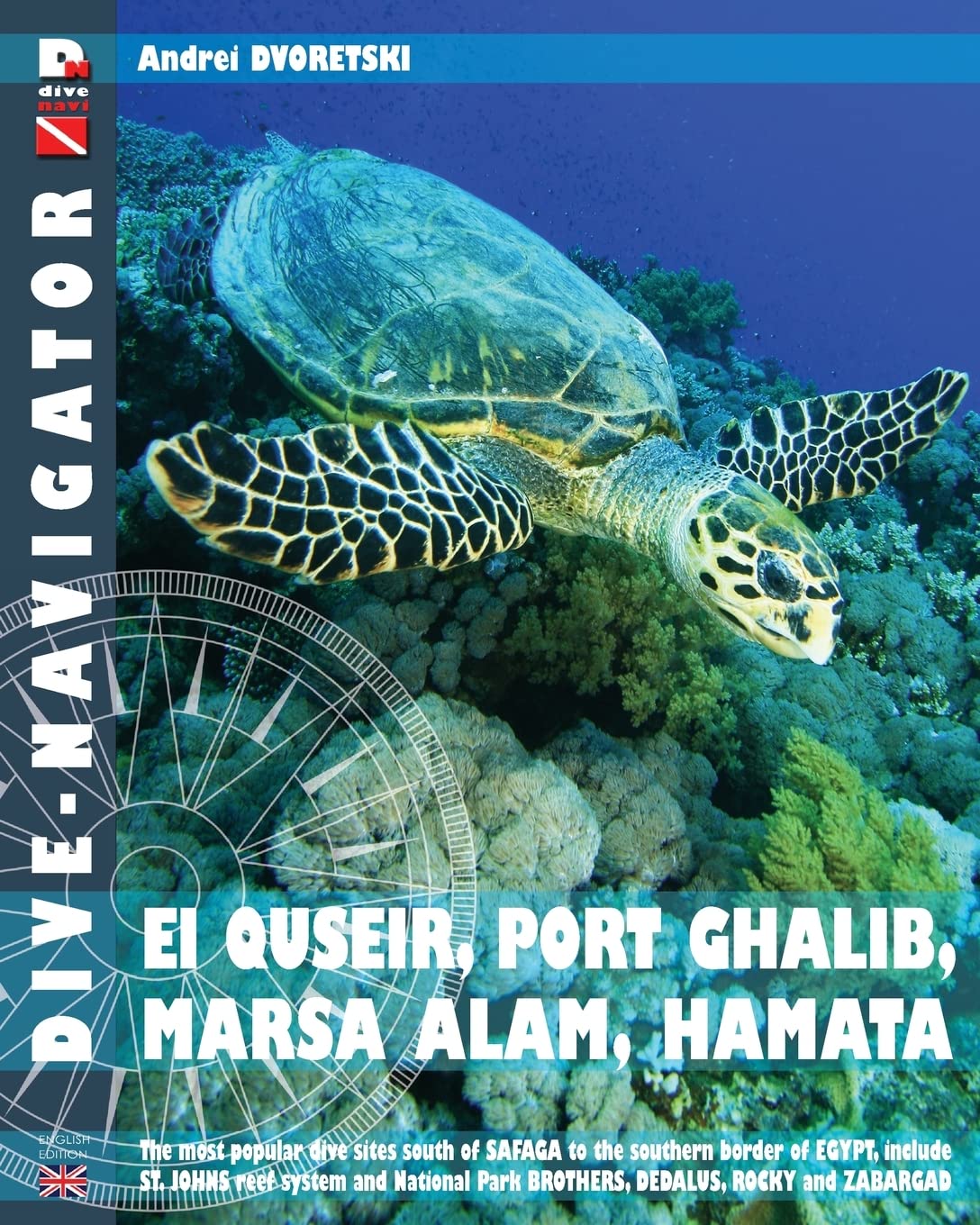 Dive-navigator EL QUSEIR, PORT GHALIB, MARSA ALAM, HAMATA: The most popular dive sites south of Safaga to the southern border of Egypt, include St. ... Park Brothers, Dedalus, Rocky and Zabargad Leisure & Fun