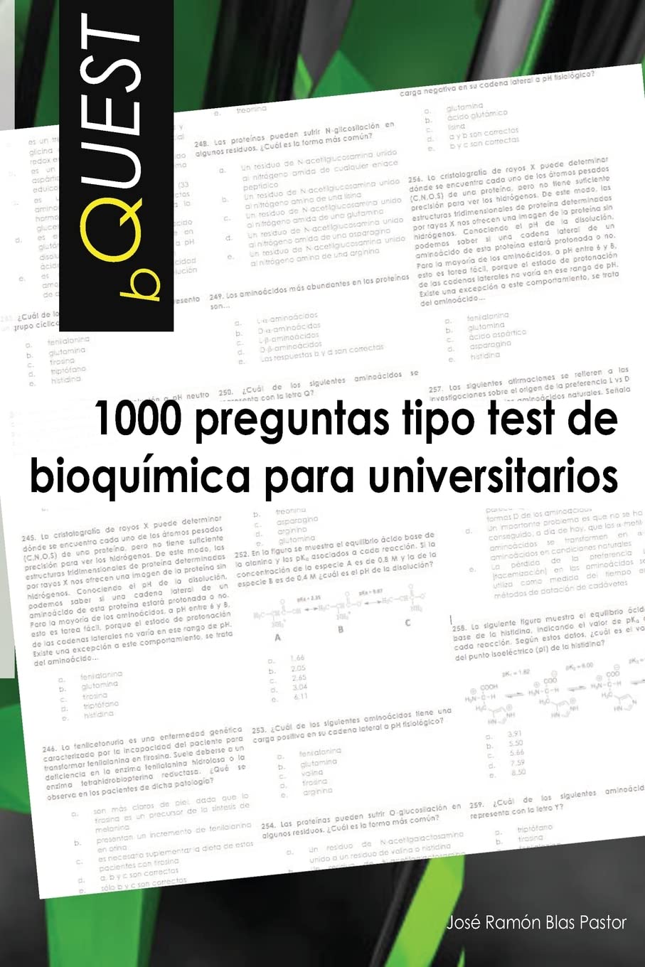 BQUEST: 1000 preguntas tipo test de bioquimica para universitarios book