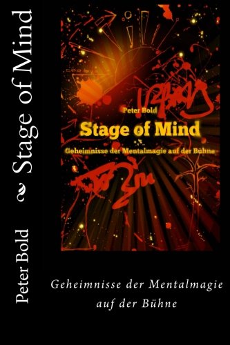 Stage of Mind: Geheimnisse der Mentalmagie auf der Buehne Hobbies & Crafts