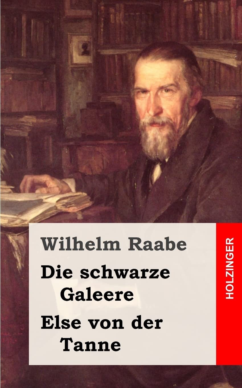 Die schwarze Galeere / Else von der Tanne Classics