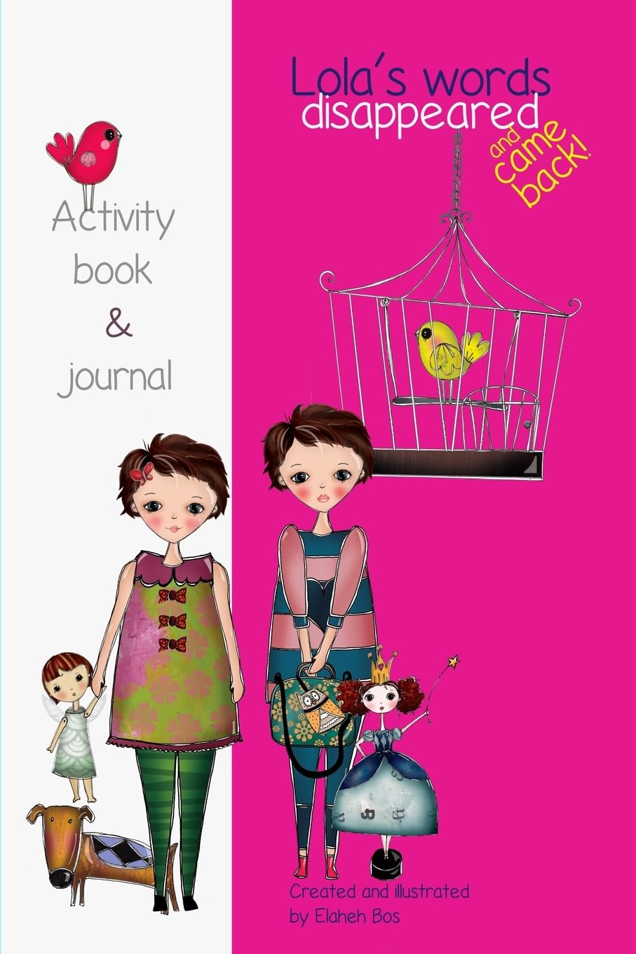 Lola's words disappeared and came back: Lola's words disappeared - Activity book book