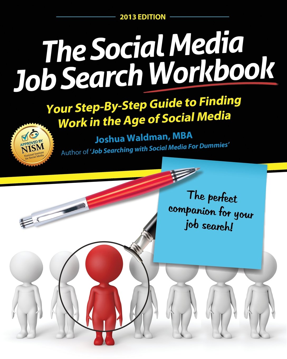 The Social Media Job Search Workbook: Your step-by-step guide to finding work in the age of social media Business, Finance & Career