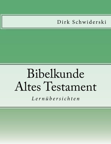 Bibelkunde Altes Testament; Lernübersichten Religion & Esotericism