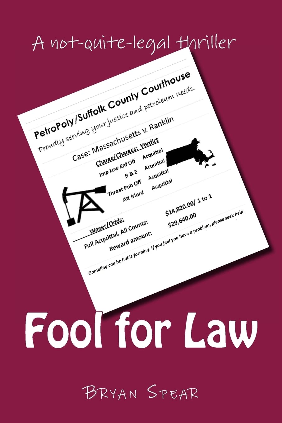 Fool for Law: A not-quite-legal thriller Action & Adventure