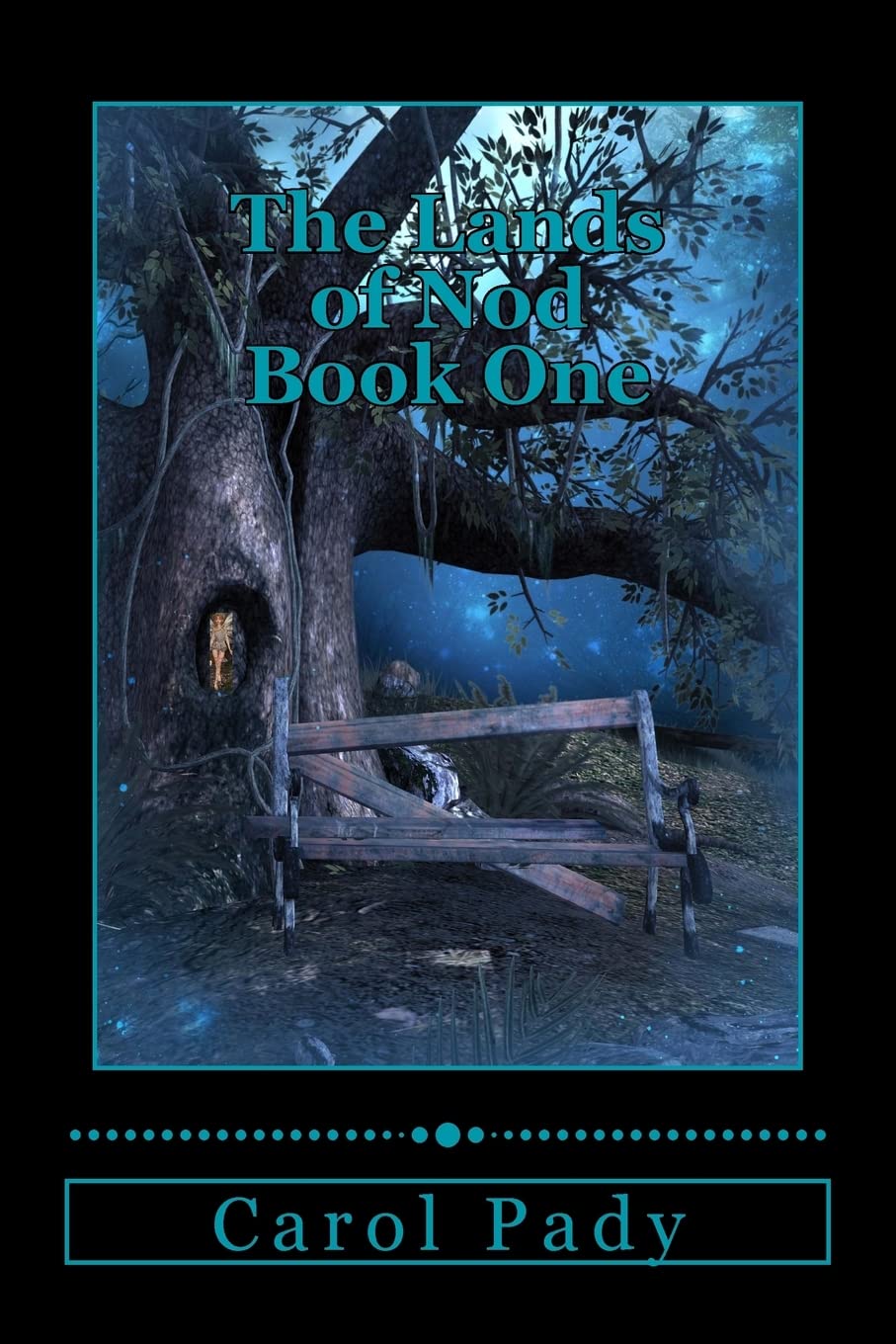 The Lands of Nod Book One Fantasy & Sci-Fi