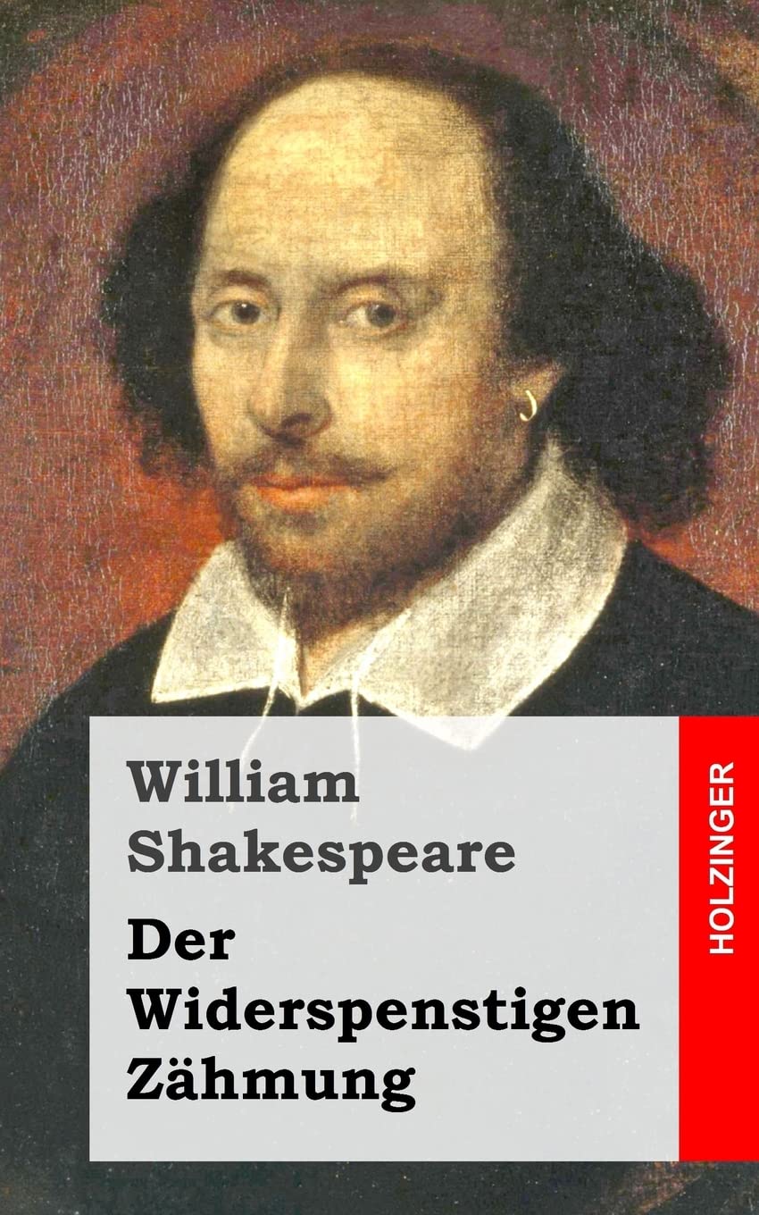 Der Widerspenstigen Zähmung Drama