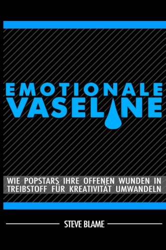 emotionale Vaseline: Wie Popstars ihre seelischen Wunden in Treibstoff für Kreativität umwandeln Lifestyle