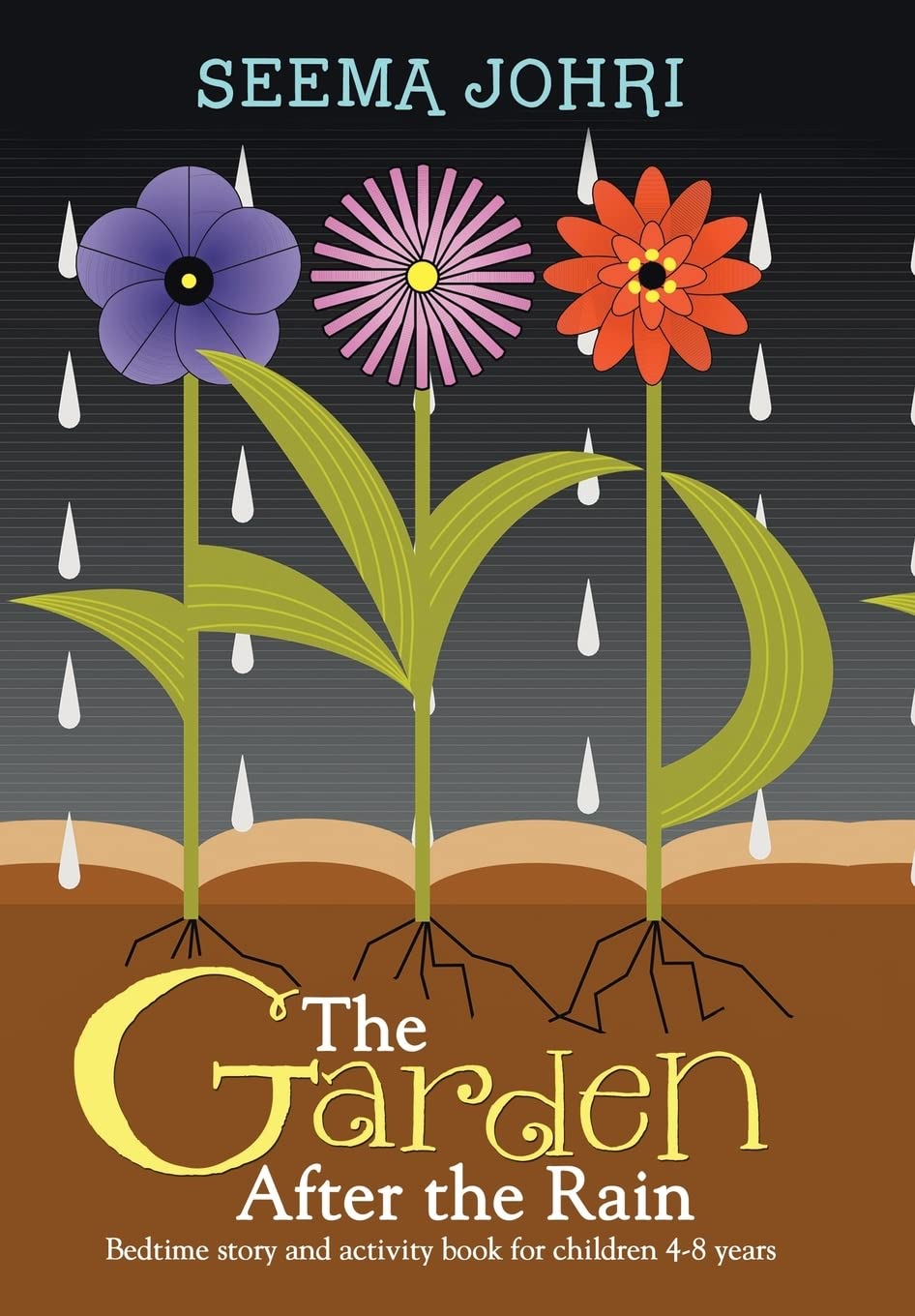 The Garden After the Rain: Bedtime Story and Activity Book for Children 4-8 Years Essays & Short Stories