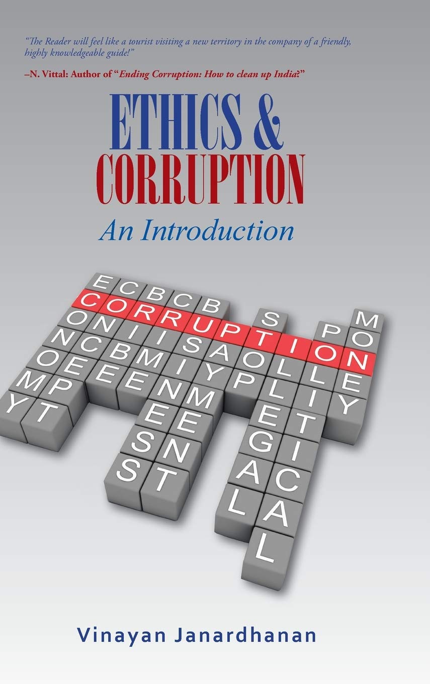Product Image: ETHICS & CORRUPTION An Introduction: A Definitive Work on Corruption for First- Time Scholars