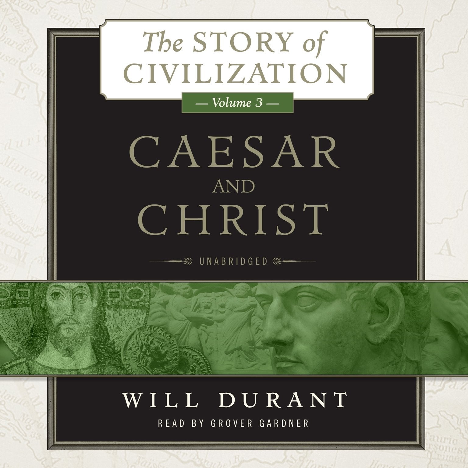 Caesar and Christ: A History of Roman Civilization and of Christianity from Their Beginnings to Ad 325 (The Story of Civilization, Band 3) Social Sciences