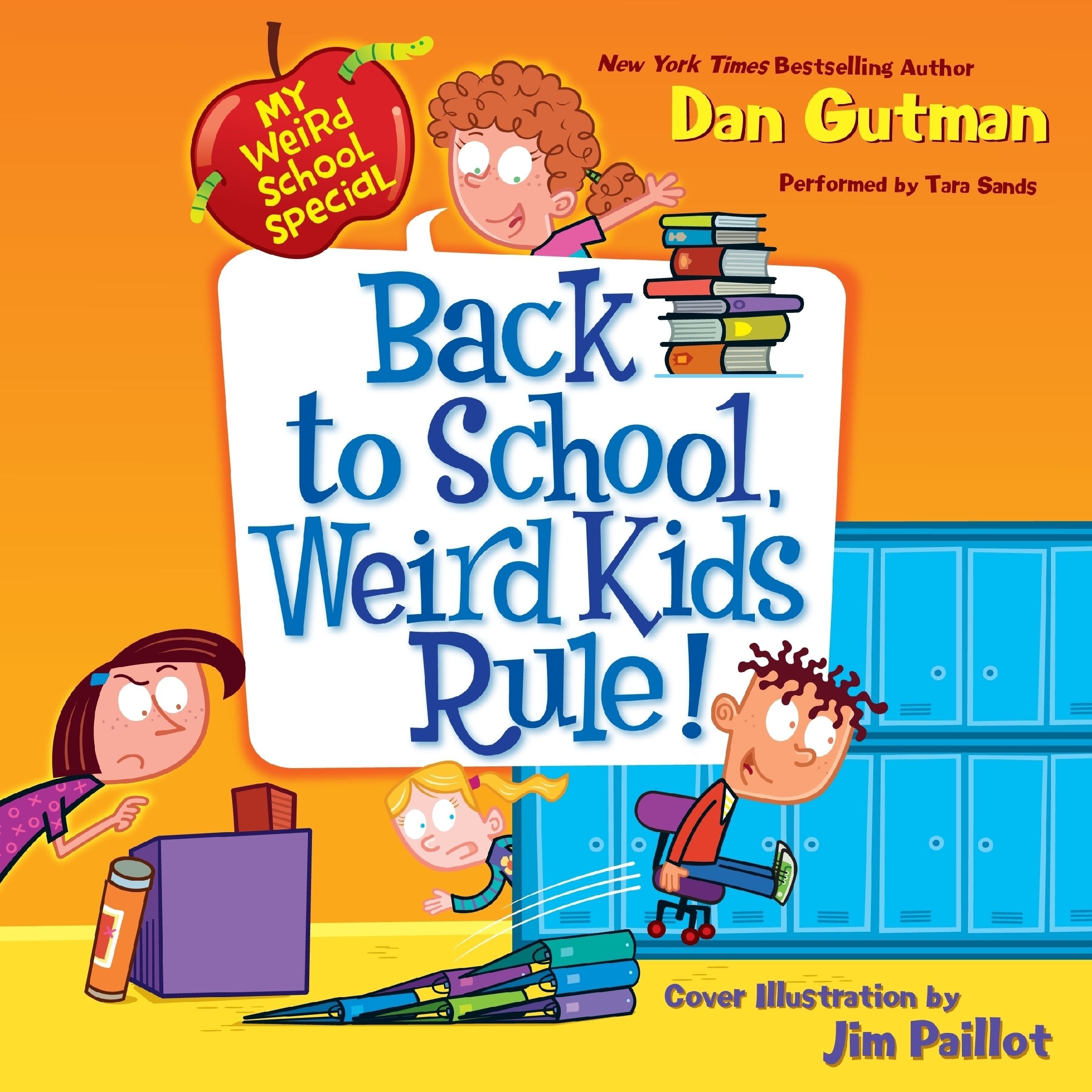 My Weird School Special: Back to School, Weird Kids Rule! Non-fiction