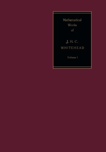 Differential Geometry: The Mathematical Works of J. H. C. Whitehead Mathematics
