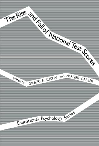 The Rise and Fall of National Test Scores Psychology