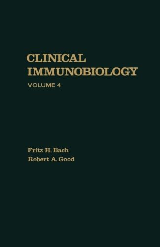 Clinical Immunobiology: Volume 4 Medicine
