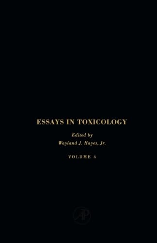 Essays in Toxicology: Volume 4 Medicine