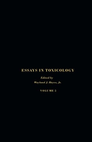 Essays in Toxicology: Volume 5 Medicine