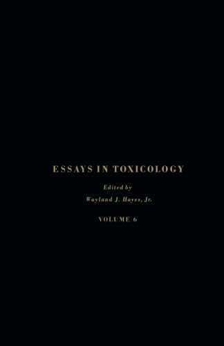 Essays in Toxicology: Volume 6 Medicine